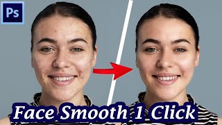 Skin Retouching  Face Smooth   just one click