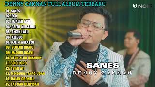 DENNY CAKNAN “SANES” | FULL ALBUM TERBARU 2023