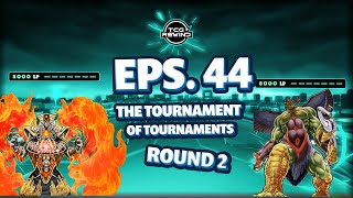 @YGOHistory Tries To Clip My Wings. Tournament of Tournaments Ep44 (Mist Valley VS T.G. Agents)