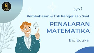 UTBK 2023 Penalaran Matematika Part 3 - Trik Pengerjaan Soal SNBT Penalaran Matematika