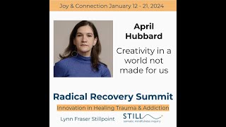 April Hubbard: Creativity In A World That Isn't Made For Us