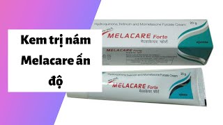 Review kem trị nám melacare ấn độ có tốt không? Cách sử dụng? Giá bao nhiêu