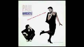 Paul Hardcastle - Don't Waste My Time "XMas Song" (Extended)