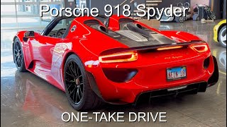 Porsche 918 Spyder ONE-TAKE DRIVE