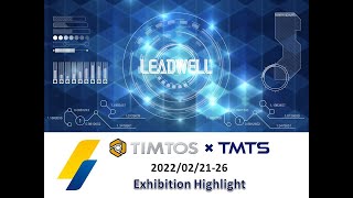 LEADWELL 2022 TIMTOS X TMTS