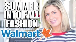 What's New At Walmart? Summer to Fall Outfits | Fashion Over 50