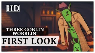 Three Goblin Wobblin - First Look | Gameplay [No Commentary]