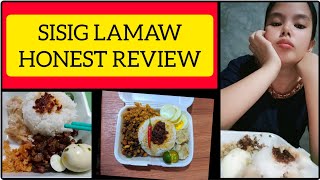 FOOD TASTE # 1 | SISIG LAMAW - SIGMAW | HONEST REVIEW