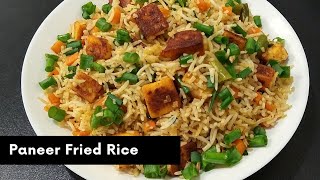 Paneer Fried Rice | Paneer Rice Recipe | Paneer Veg Rice | Fried Rice | Healthy & Tasty Rice Recipe