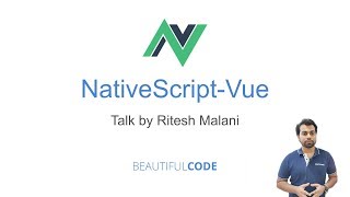 NativeScript-Vue by Ritesh Malani (part 3)