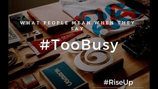 #TooBusy Part 3: Convenience vs Sacrafice