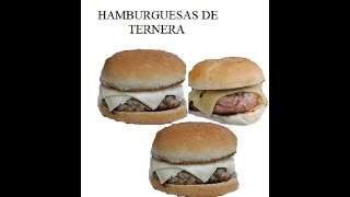 HAMBURGUESAS DE TERNERA