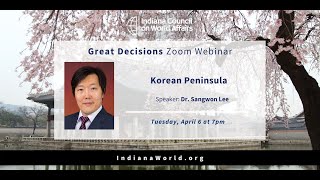 Great Decisions: Korean Peninsula