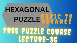 HEXAGONAL PUZZLE II PART 35 II FREE PUZZLE COURSEII ASKED IN SBI