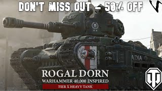 Don't Miss Out: Rogal Dorn - 11K Damage: WH40K Tank: World of Tanks Console