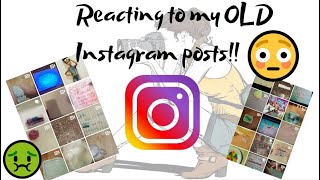 Reacting to my *OLD* Instagram posts | PerkyTomato | dis was a big oof