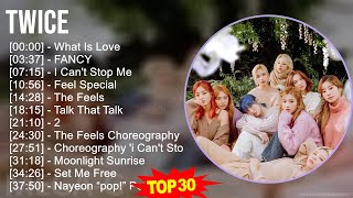 T w i c e MIX Greatest Hits 1 HOUR ~ 2010s Music ~ Top Dance-Pop, K-Pop, Asian Pop Music