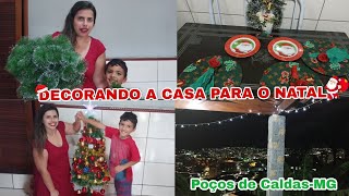 DECORANDO A CASA PARA O NATAL/ MONTAMOS A ÁRVORE DE NATAL