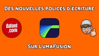 ► Installer des polices d’écriture dans LumaFusion