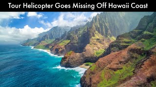 Tour Helicopter Goes Missing Off Hawaii Coast