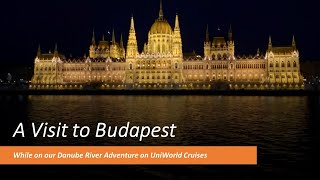 Budapest tour with UniWorld