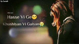 New Sad Whatsapp Status 💔 || New WhatsApp Status || Bazaar Song Status || New Punjabi Song