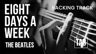 (Backing track) Eight Days A Week - The Beatles -  Easy Fingerstyle Guitar Tutorial TAB