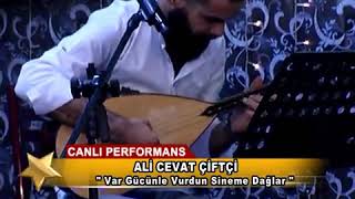 Çiftçi kardeşler- Ali Cevat Çiftçi - Var Gücünle Vurdun Sineme Dağlar