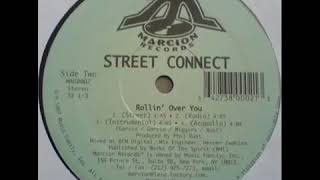 Street Connect - Rollin' Over You (1997)