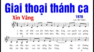 🔴 GIAI THOẠI THÁNH CA | XIN VÂNG (Lm. Mi Trầm)