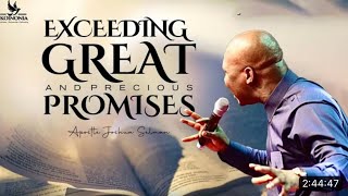 Exceeding Great And Precious Promises  By Apostle Joshua Selman  05 02 2023