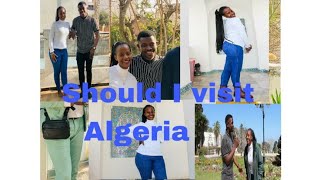 What a Ugandan🇺🇬 Visitor Had To Say About Her Experience In Algeria🇩🇿?