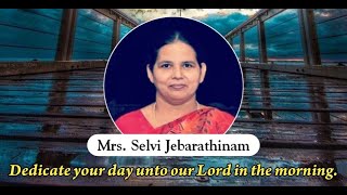 🔴 Mrs. Selvi Jebarathinam | அதிகாலையில் அன்பரின் பாதம் | 02.07.2021