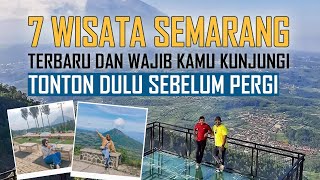 7 WISATA SEMARANG TERBARU, WISATANYA BAGUS JUGA KOK