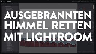 Ausgebrannten Himmel retten mit Verlaufsfiltern in Lightroom