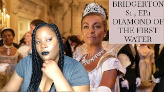 BRIDGERTON SEASON 1 EPISODE 1 RECAP - DIAMOND OF THE FIRST WATER