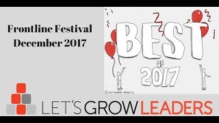 Lets Grow Leaders Frontline Festival Dec 21 2017