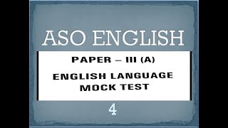 Aso😊 English Mock Test=4😊OPSC ASO 2018😊Latest Job in Odisha 😊 #aMmYaMmO