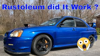 3 Year Rustoleum Rust Reformer Review - Protect Your Subaru Sti 2004!