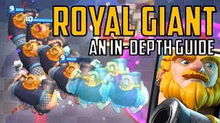 Royal Giant - An In-depth Strategy Guide // Clash Royale