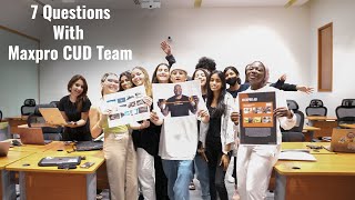 7 Questions With MaxPro CUD Team