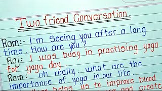 Two friends conversation about yoga || Dialogue between two friends about yoga || Conversation 🗣️