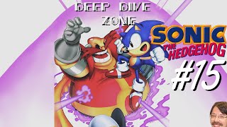 Sonic's ENDGAME - Deep Dive Zone