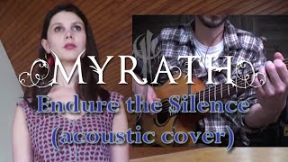 Endure the Silence ( Myrath) - Acoustic Cover ( Guitar & Vocal )