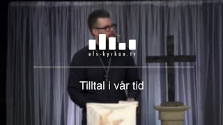 Tilltal i vår tid