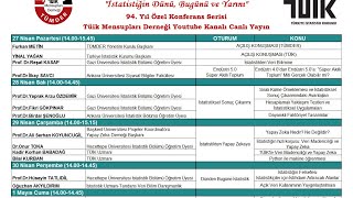 TÜİK 94. Yıl Özel Konferans Serisi-3.Gün