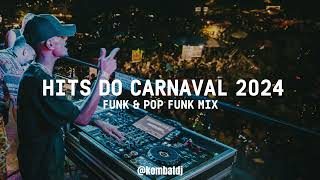 PLAYLIST/MIX HITS DO CARNAVAL 2024| PEDRO SAMPAIO, ANITTA, KEVIN O CHRIS, LÉO SANTANA, DENNIS E MAIS