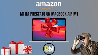 Amazon mi ha prestato un Macbook air m1 per 3 mesi [ASSURDO]