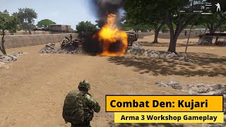 Combat Den: Kujari by ottavio | Arma 3 Workshop Gameplay