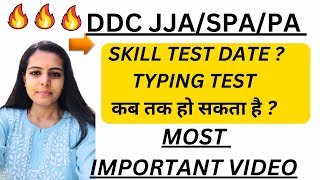 DDC JJA/SPA/PA 2024 EXAM SKILL DATE ? DSSSB PA/SPA EXAM FURTHER PROCESS |